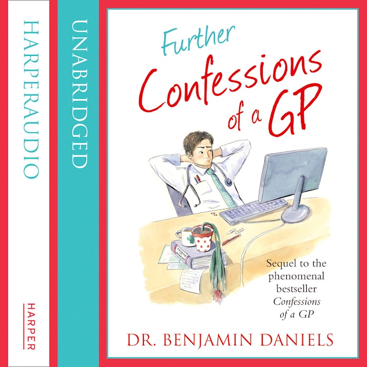 Cover image for Further Confessions of a GP (The Confessions Series), isbn: 9780007546725