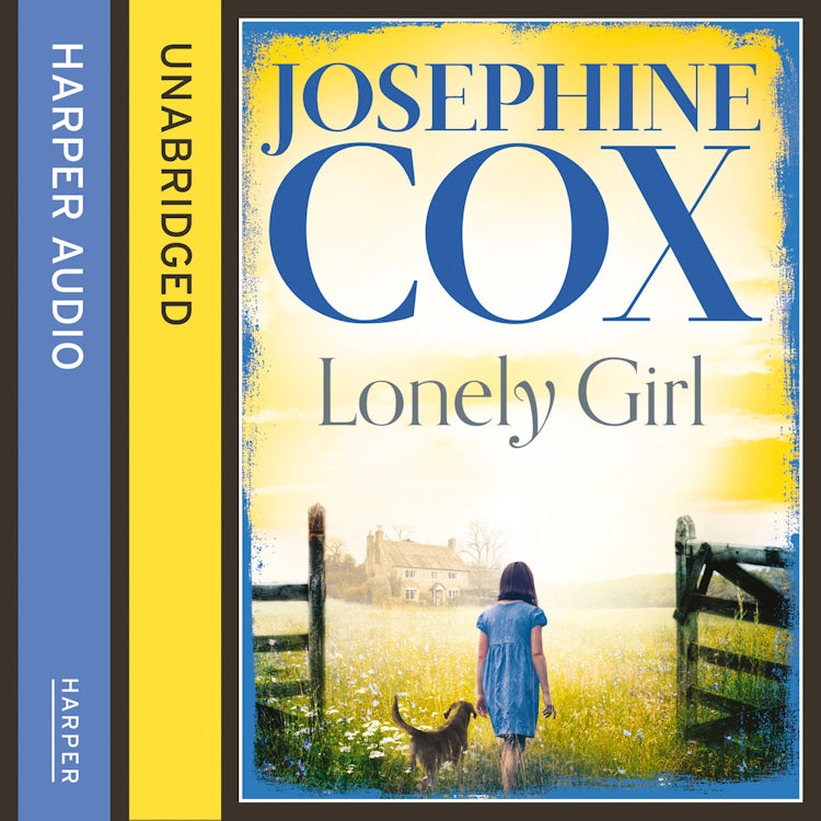 Cover image for Lonely Girl: A gripping family saga from the Sunday Times bestselling author of A Woman’s Fortune, isbn: 9780007546848