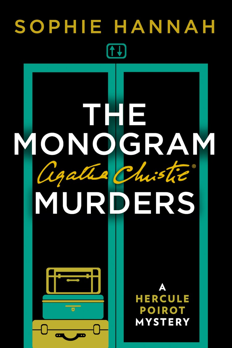 Cover image for The Monogram Murders: The New Hercule Poirot Mystery (A New Hercule Poirot Mystery), isbn: 9780007547432