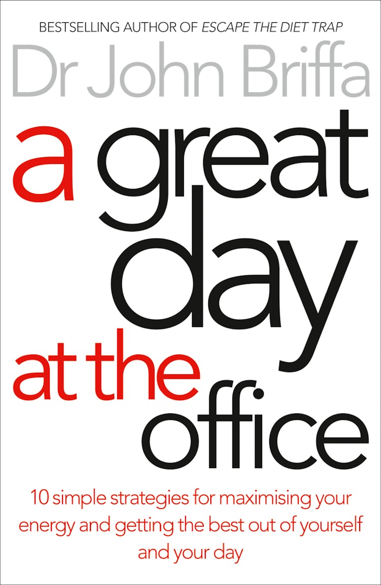 Cover image for A Great Day at the Office: 10 Simple Strategies for Maximizing Your Energy and Getting the Best Out of Yourself and Your Day, isbn: 9780007547920