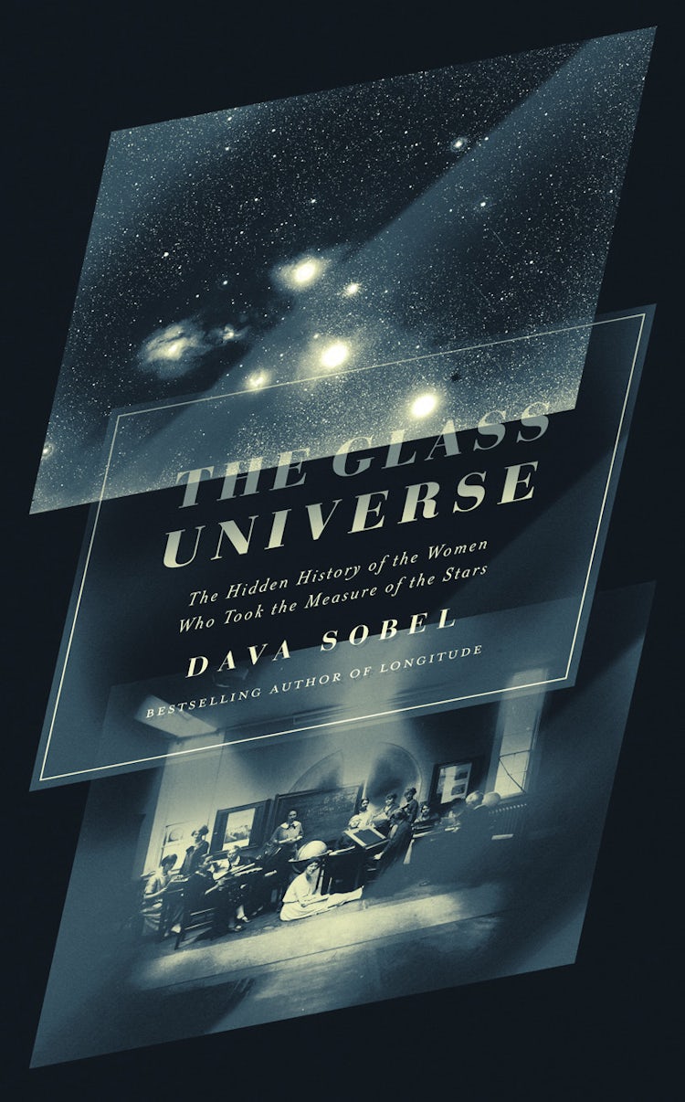 Cover image for The Glass Universe: The Hidden History of the Women Who Took the Measure of the Stars, isbn: 9780007548200
