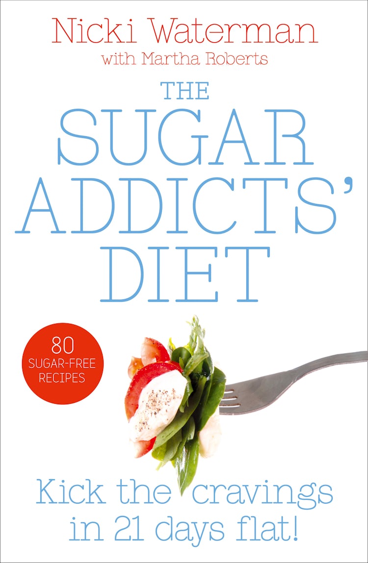 Cover image for Sugar Addicts’ Diet, isbn: 9780007548972