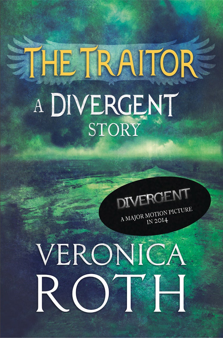 Cover image for The Traitor: A Divergent Story, isbn: 9780007550159