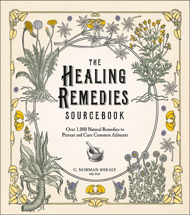 Cover image for The Healing Remedies Sourcebook: Over 1,000 Natural Remedies to Prevent and Cure Common Ailments, isbn: 9780007550937