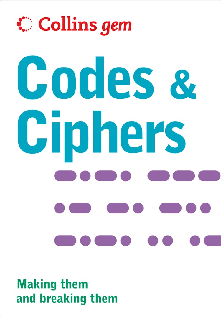 Cover image for Codes and Ciphers (Collins Gem), isbn: 9780007551118