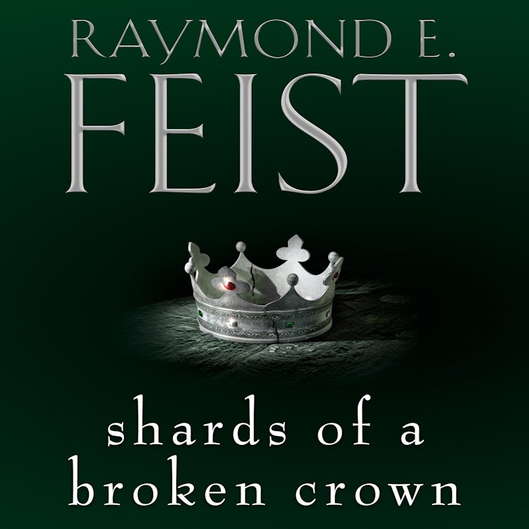 Cover image for Shards of a Broken Crown, isbn: 9780007552085