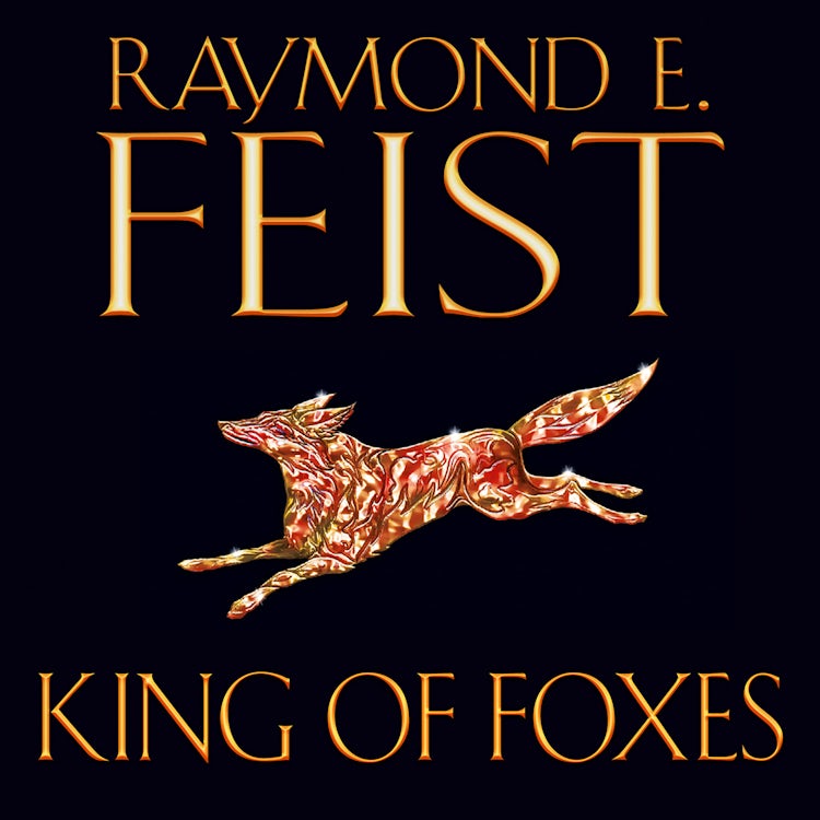 Cover image for King of Foxes (Conclave of Shadows, Book 2), isbn: 9780007552108
