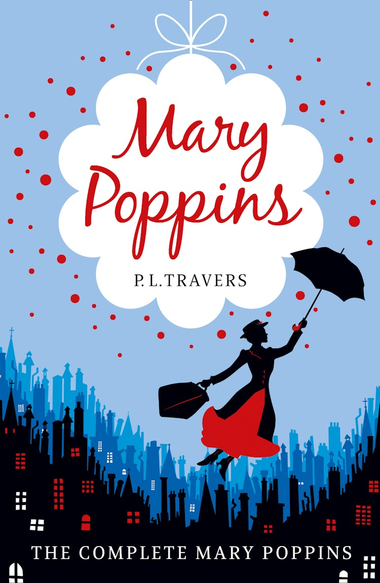 Cover image for Mary Poppins - the Complete Collection, isbn: 9780007552672