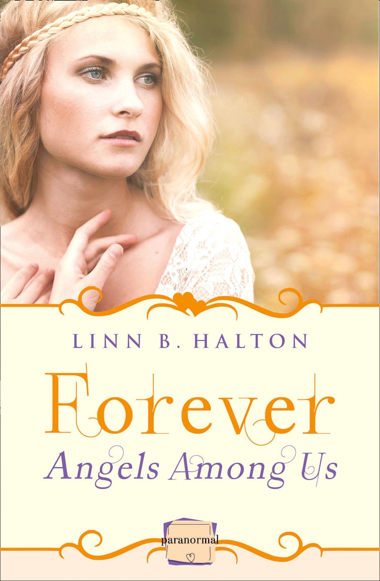 Cover image for Forever: (A Novella) (Angels Among Us, Book 3), isbn: 9780007553983