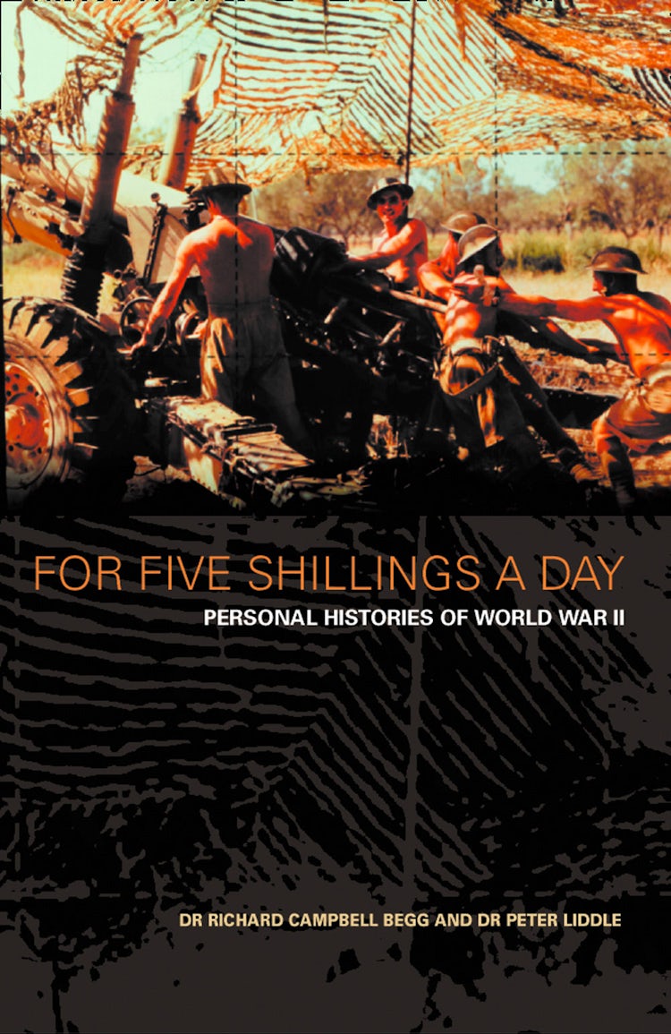 Cover image for For Five Shillings a Day: Personal Histories of World War II, isbn: 9780007555826