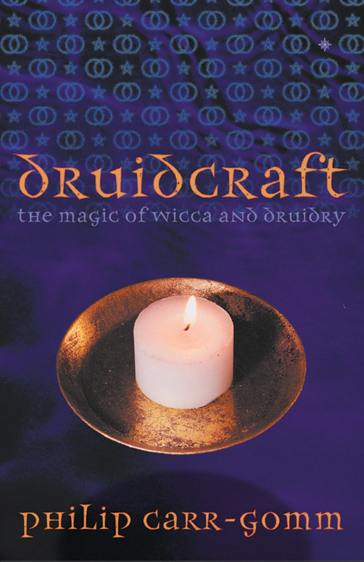 Cover image for Druidcraft: The Magic of Wicca and Druidry, isbn: 9780007555833