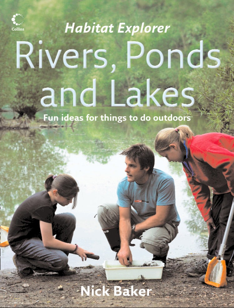Cover image for Rivers, Ponds and Lakes (Habitat Explorer), isbn: 9780007556618