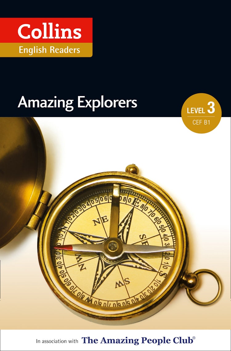 Cover image for Amazing Explorers: B1 (Collins Amazing People ELT Readers), isbn: 9780007556939