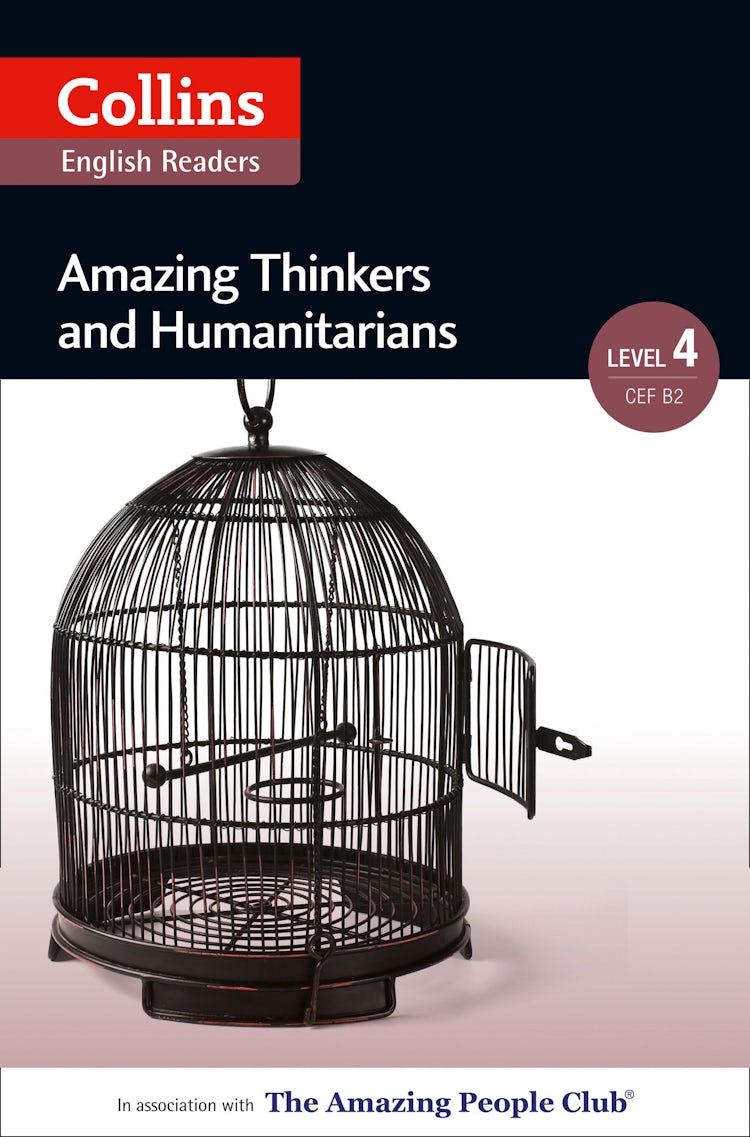 Cover image for Amazing Thinkers and Humanitarians: B2 (Collins Amazing People ELT Readers), isbn: 9780007556953