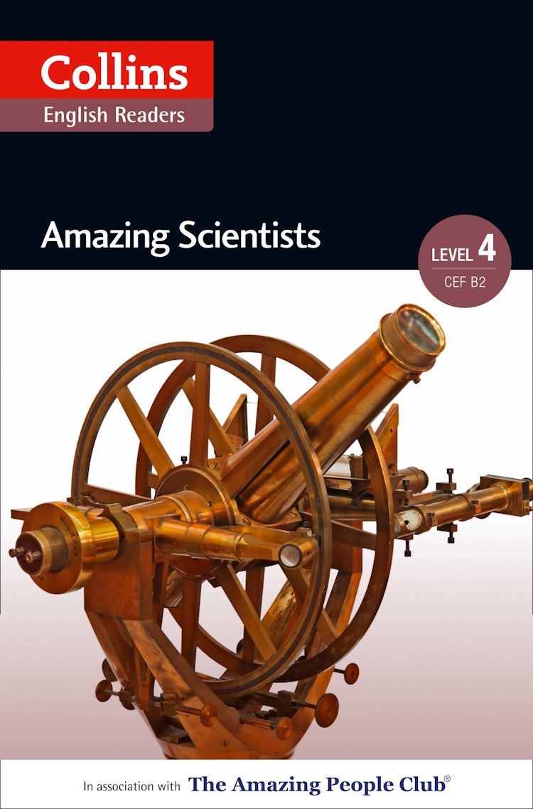 Cover image for Amazing Scientists: B2 (Collins Amazing People ELT Readers), isbn: 9780007556960