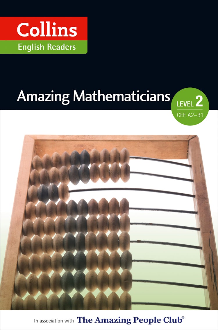 Cover image for Amazing Mathematicians: A2-B1 (Collins Amazing People ELT Readers), isbn: 9780007557004