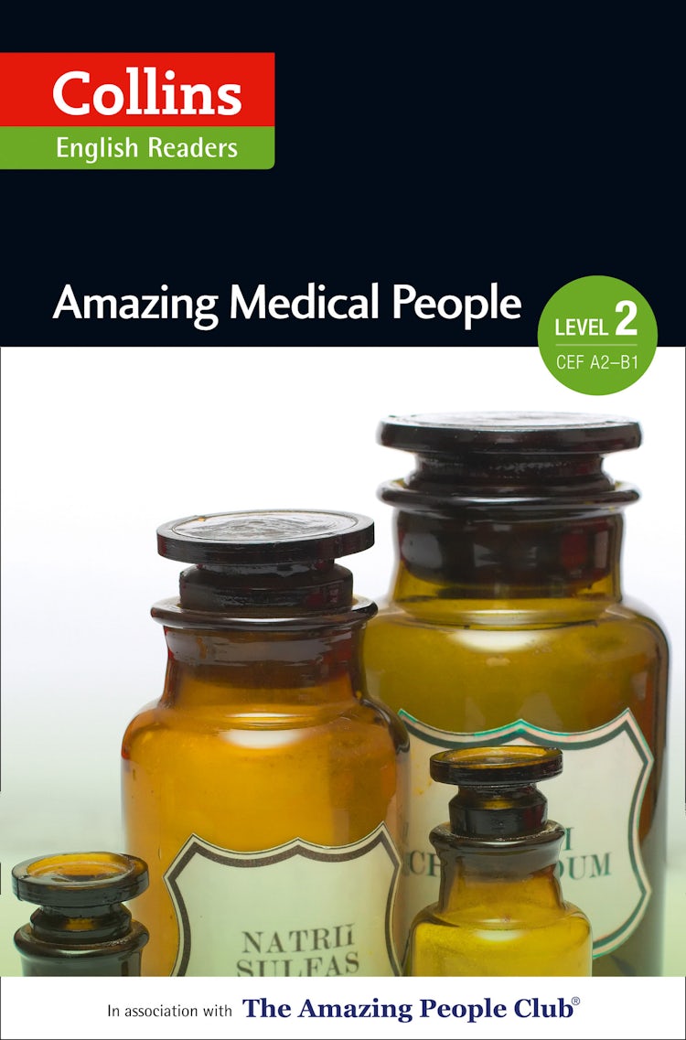 Cover image for Amazing Medical People: A2-B1 (Collins Amazing People ELT Readers), isbn: 9780007557066