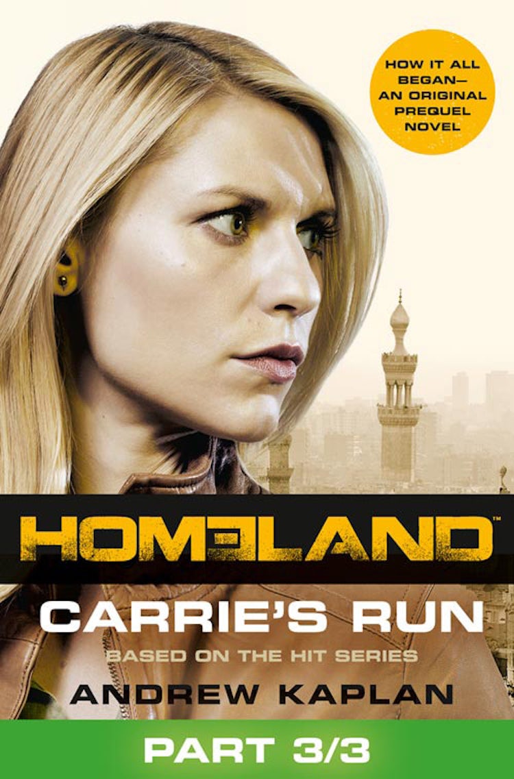 Cover image for Homeland: Carrie’s Run [Prequel Book] Part 3 of 3, isbn: 9780007557592