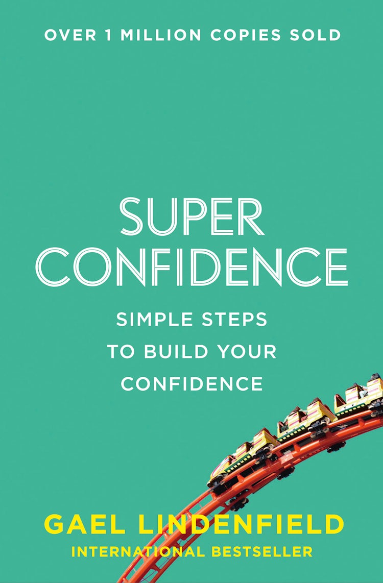Cover image for Super Confidence: Simple Steps to Build Your Confidence, isbn: 9780007557981