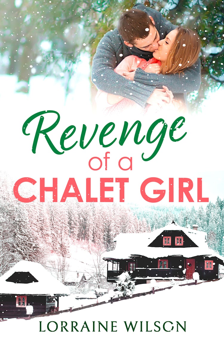 Cover image for Revenge of a Chalet Girl: (A Novella) (Ski Season, Book 3), isbn: 9780007558278