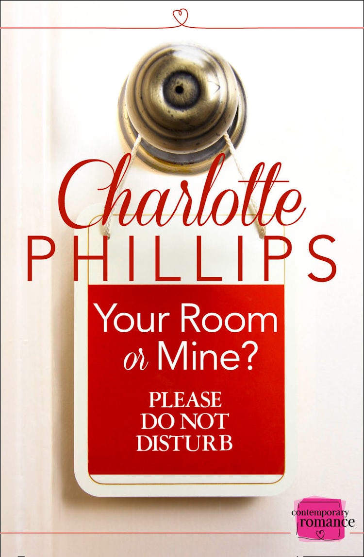 Cover image for Your Room or Mine? [A Novella], isbn: 9780007559602