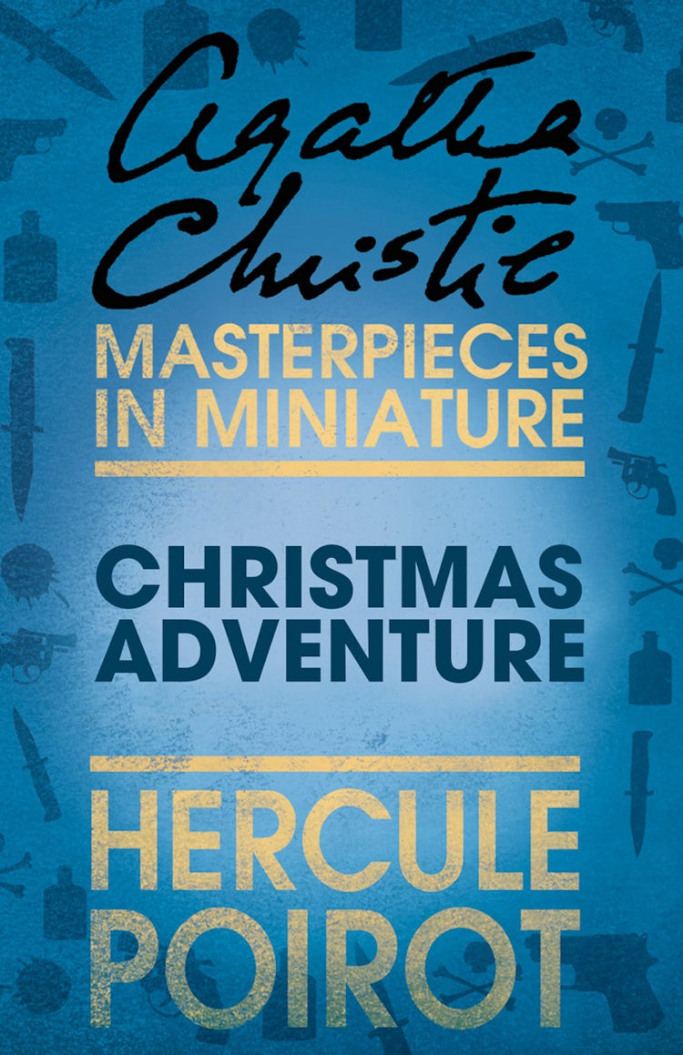 Cover image for Christmas Adventure: A Hercule Poirot Short Story, isbn: 9780007560134