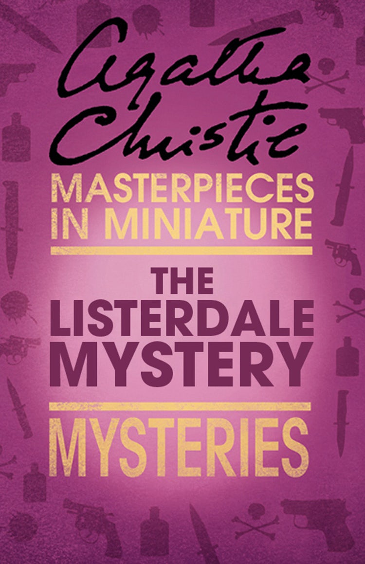 Cover image for The Listerdale Mystery: An Agatha Christie Short Story, isbn: 9780007560226