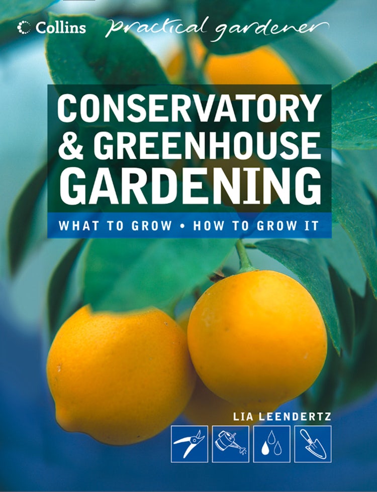 Cover image for Conservatory and Greenhouse Gardening (Collins Practical Gardener), isbn: 9780007560363