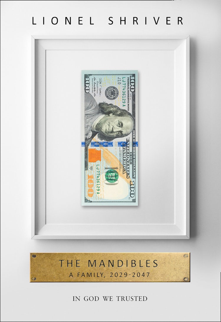 Cover image for The Mandibles: A Family, 2029–2047, isbn: 9780007560769