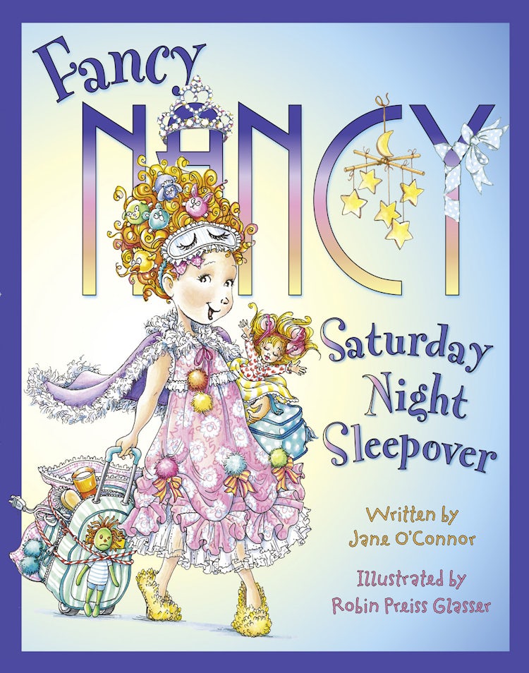 Cover image for Fancy Nancy Saturday Night Sleepover, isbn: 9780007560905