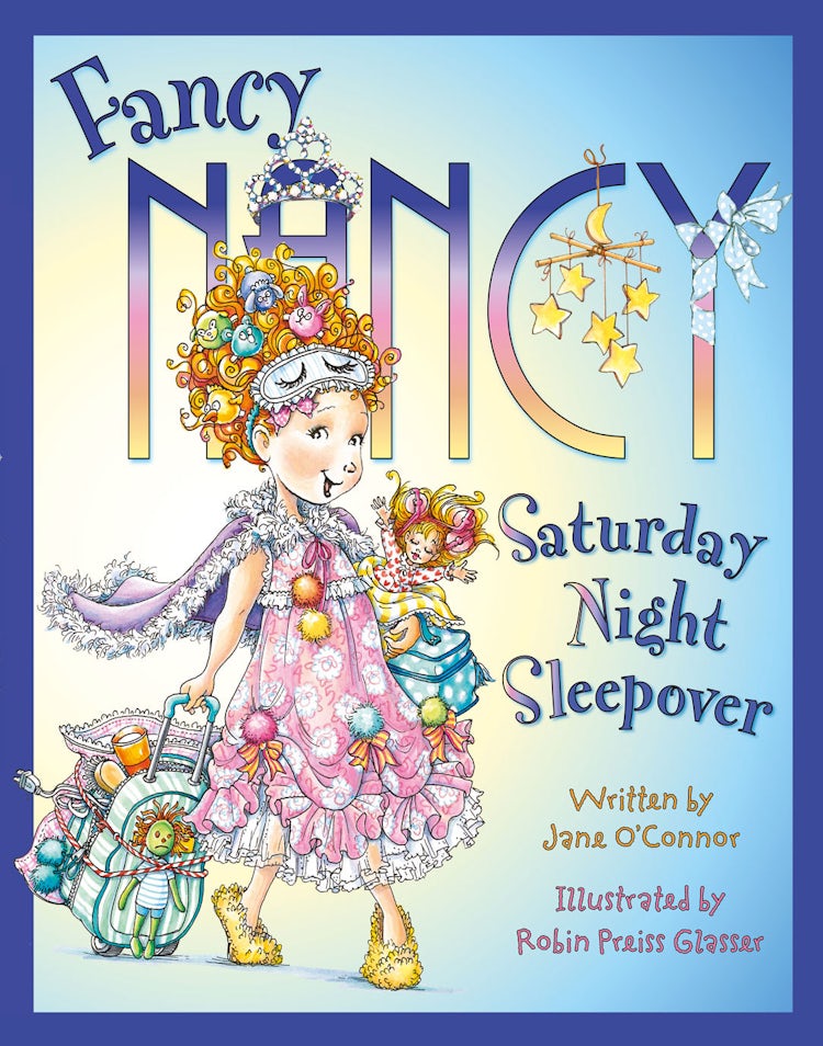 Cover image for Fancy Nancy Saturday Night Sleepover, isbn: 9780007560912