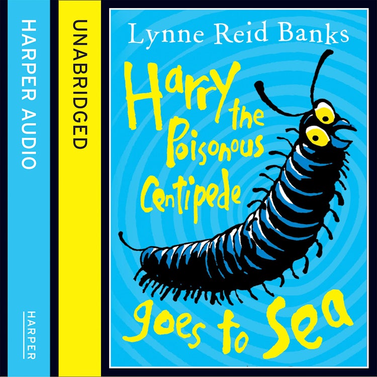 Cover image for Harry the Poisonous Centipede Goes to Sea, isbn: 9780007561124