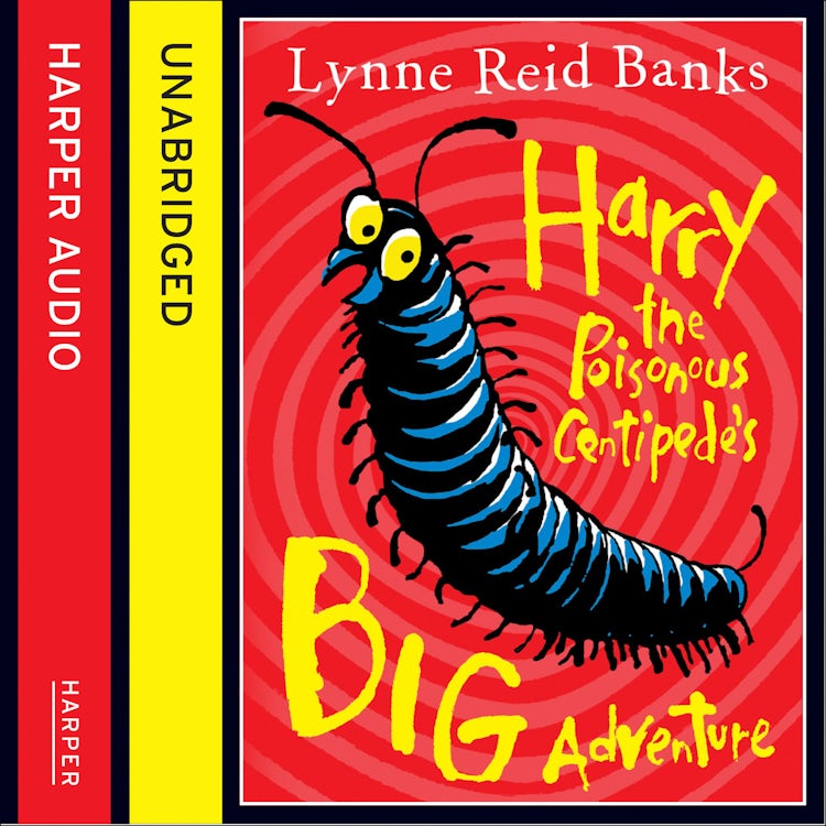 Cover image for Harry the Poisonous Centipede’s Big Adventure, isbn: 9780007561148