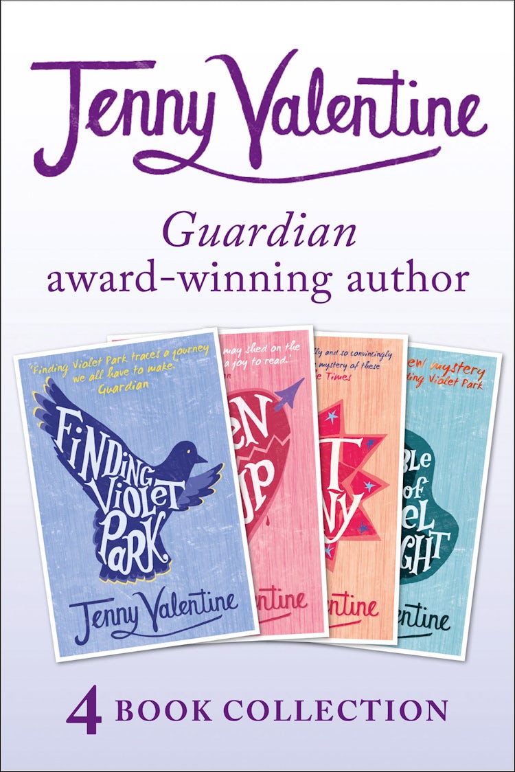 Cover image for Jenny Valentine - 4 Book Award-winning Collection (Finding Violet Park, Broken Soup, The Ant Colony, The Double Life of Cassiel Roadnight), isbn: 9780007562039