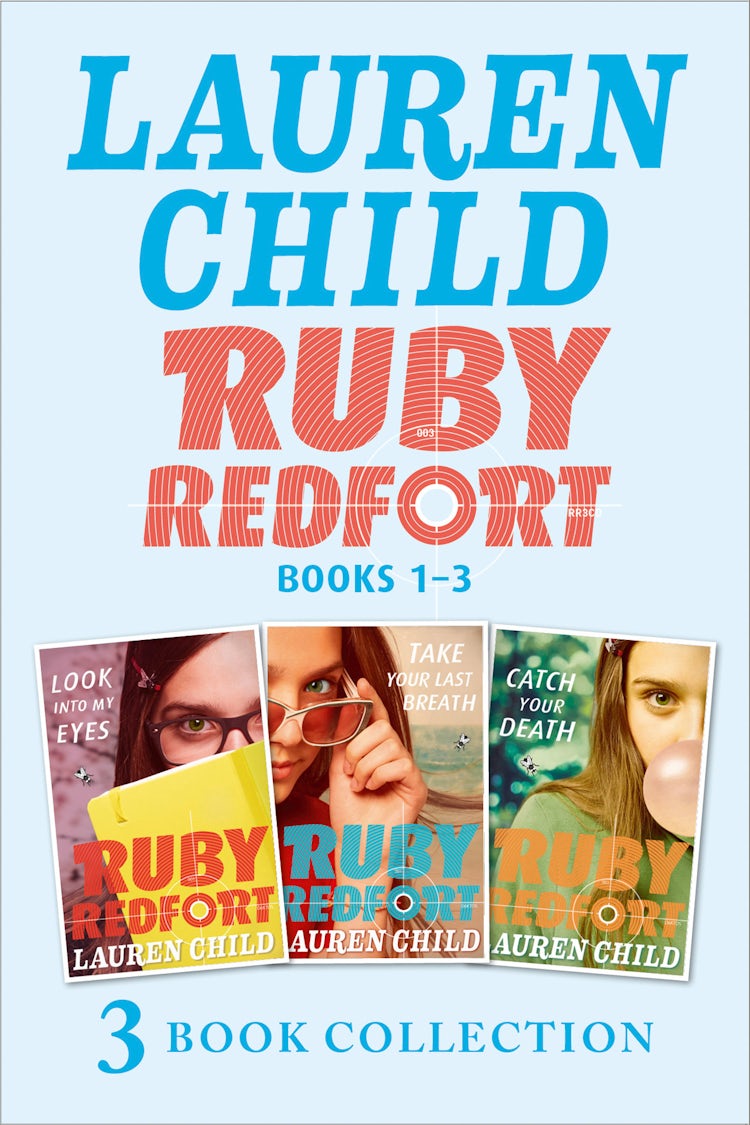 Cover image for THE RUBY REDFORT COLLECTION: 1-3: Look into My Eyes; Take Your Last Breath; Catch Your Death (Ruby Redfort), isbn: 9780007562060
