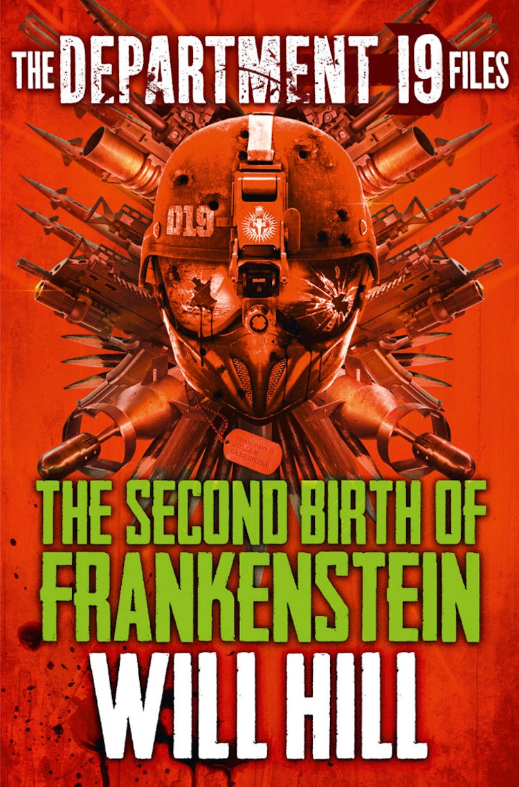 Cover image for The Department 19 Files: The Second Birth of Frankenstein (Department 19), isbn: 9780007562121