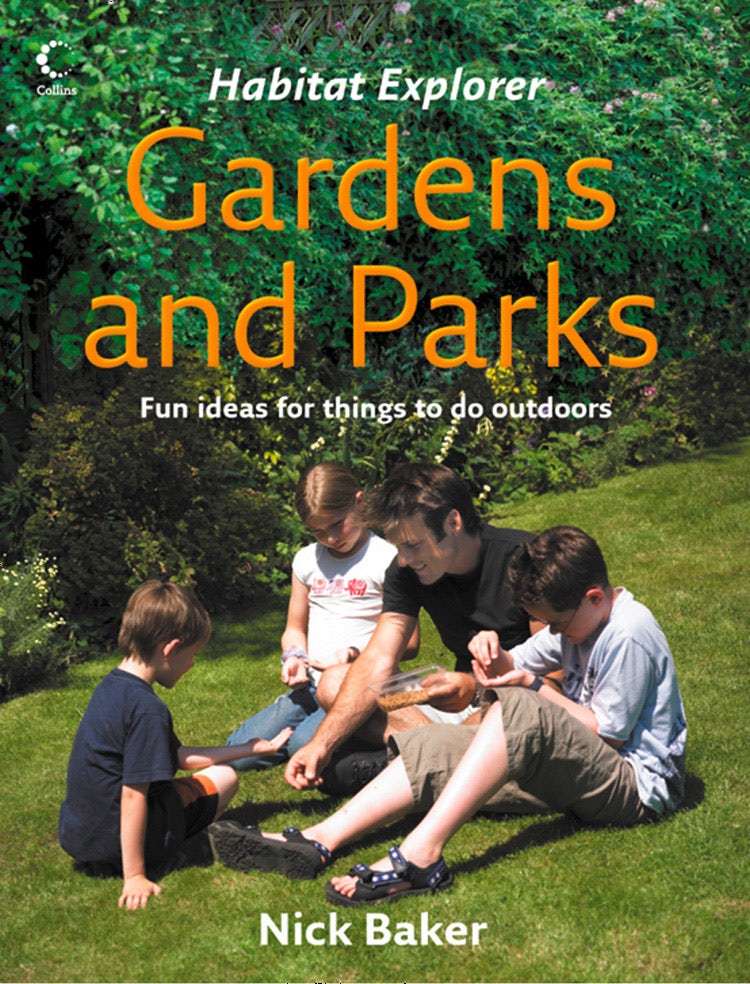 Cover image for Gardens and Parks (Habitat Explorer), isbn: 9780007563456