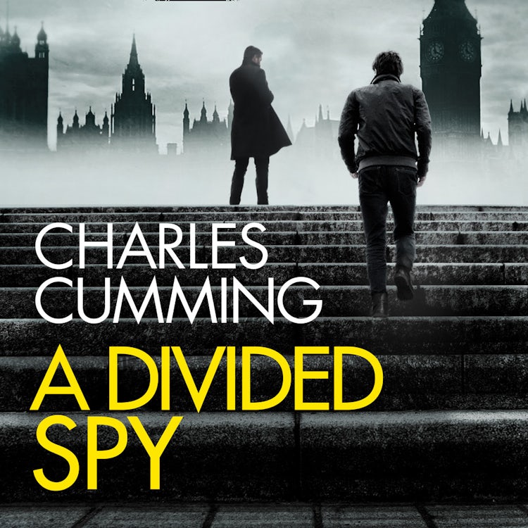 Cover image for A Divided Spy: A gripping espionage thriller from the master of the modern spy fiction novel (Thomas Kell Spy Thriller, Book 3), isbn: 9780007565948