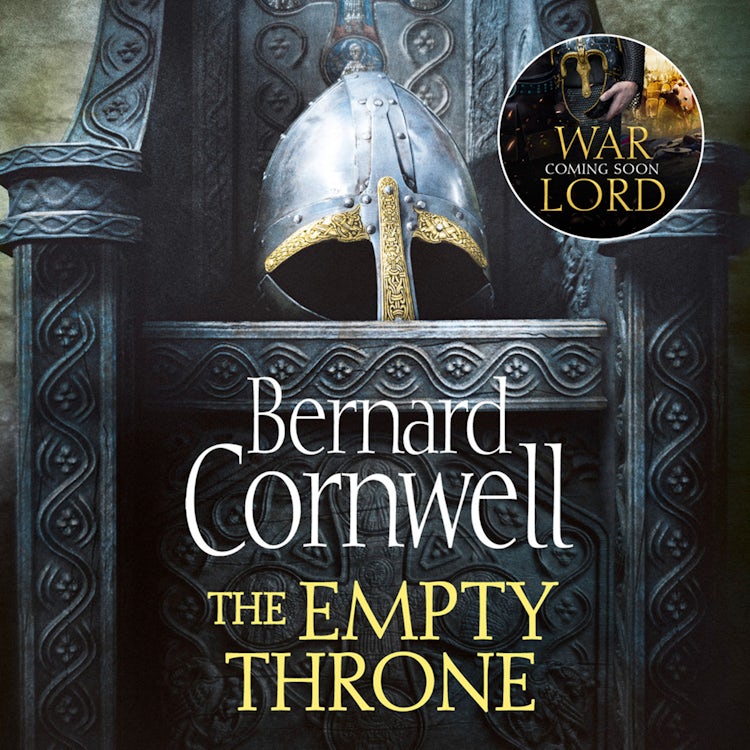 Cover image for The Empty Throne: The gripping historical adventure (The Last Kingdom Series, Book 8), isbn: 9780007567041