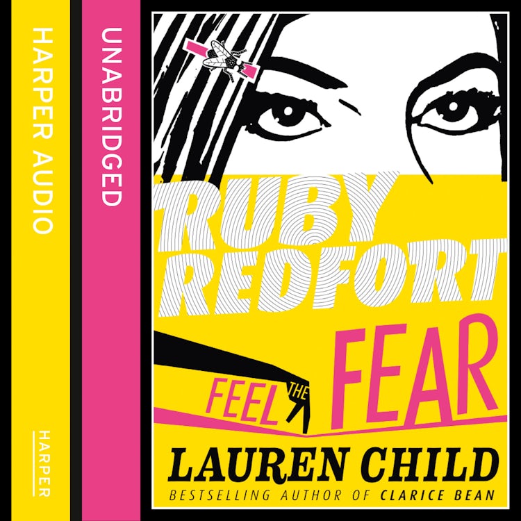 Cover image for Feel the Fear (Ruby Redfort, Book 4), isbn: 9780007567058
