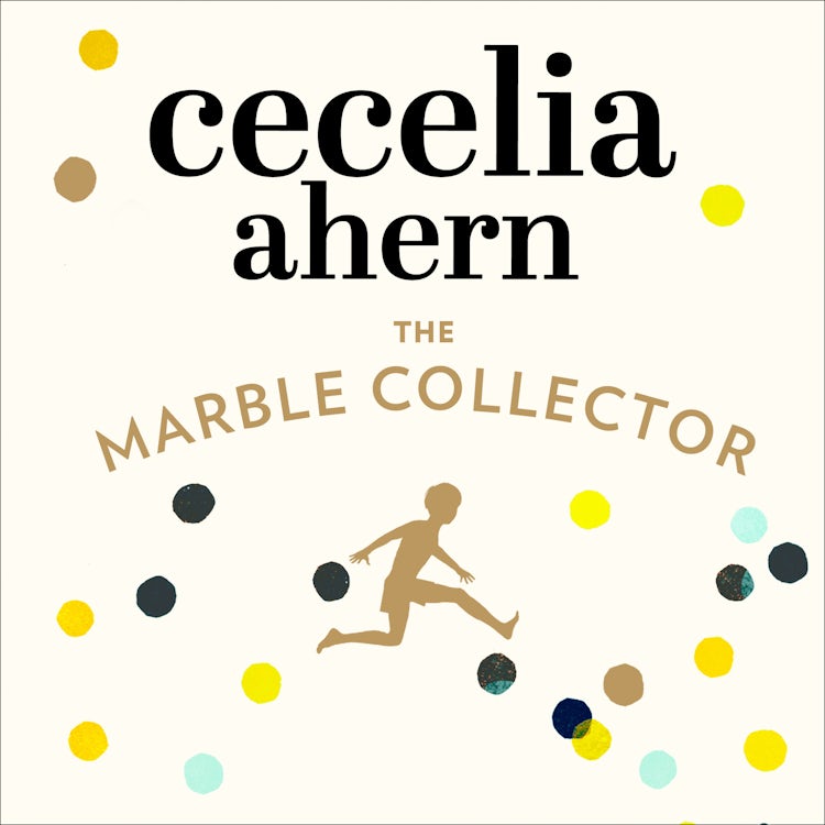 Cover image for The Marble Collector: The life-affirming, gripping and emotional bestseller about a father’s secrets, isbn: 9780007567317