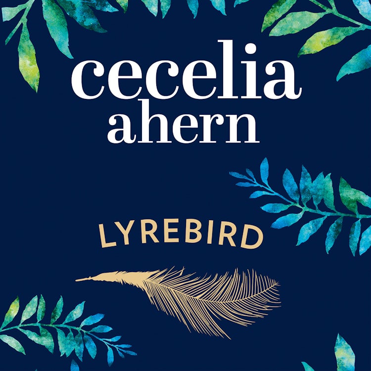 Cover image for Lyrebird: Beautiful, moving and uplifting: the perfect holiday read, isbn: 9780007567331