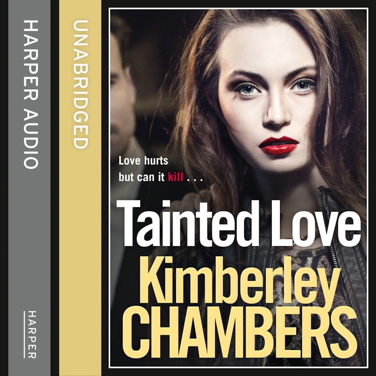 Cover image for Tainted Love: A gripping thriller with a shocking twist from the No 1 bestseller, isbn: 9780007567812