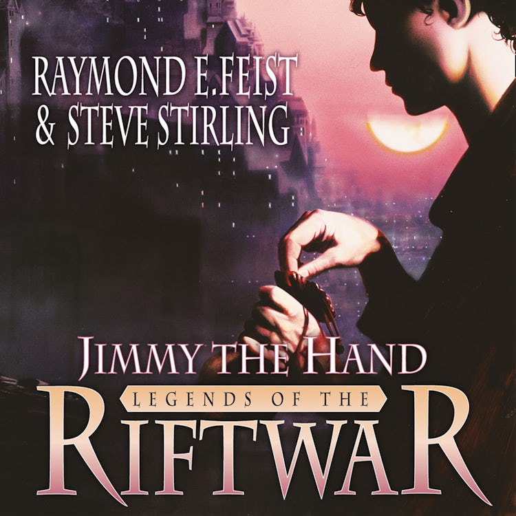 Cover image for Jimmy the Hand (Legends of the Riftwar, Book 3), isbn: 9780007570003