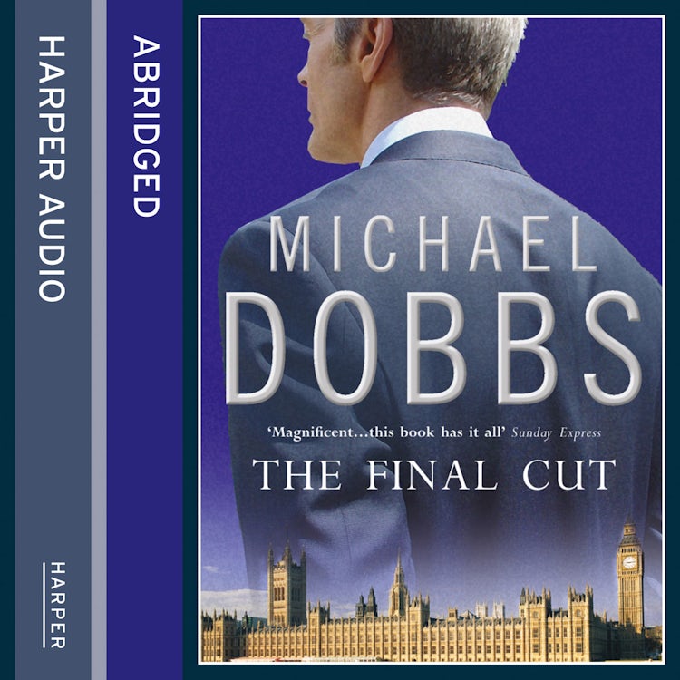 Cover image for The Final Cut (House of Cards Trilogy, Book 3), isbn: 9780007570195
