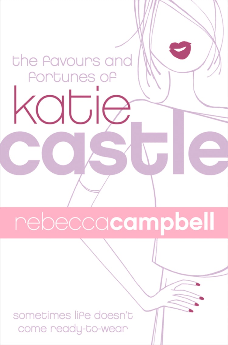 Cover image for The Favours and Fortunes of Katie Castle, isbn: 9780007571581