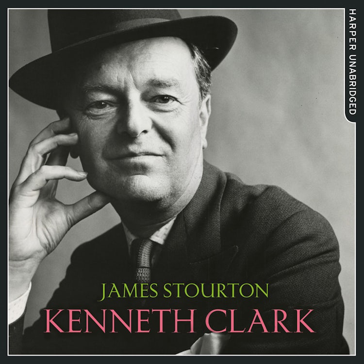 Cover image for Kenneth Clark: Life, Art and Civilisation, isbn: 9780007574056