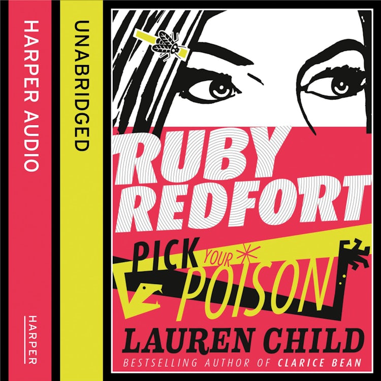 Cover image for Pick Your Poison (Ruby Redfort, Book 5), isbn: 9780007574131