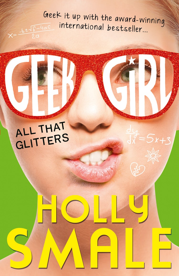 Cover image for All That Glitters (Geek Girl, Book 4), isbn: 9780007574605