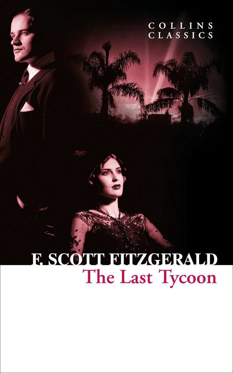 Cover image for The Last Tycoon (Collins Classics), isbn: 9780007574919